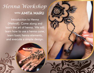 SPECIAL EVENT WORKSHOP!!!  Join Amita as she Introduces us to the art of Henna (Mehndi)!  Saturday June 20th at 11:00am to 2pm.